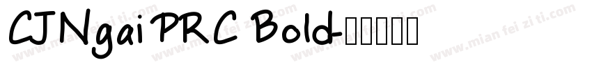 CJNgai PRC Bold字体转换